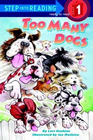 Too Many Dogs (Step Into Reading, Step 1)