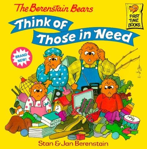 The Berenstain Bears Think Of Those In Need