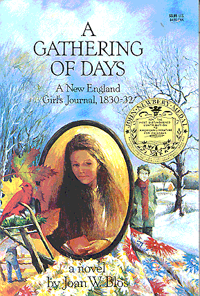 A Gathering of Days: A New England Girl's Journal, 1830-32