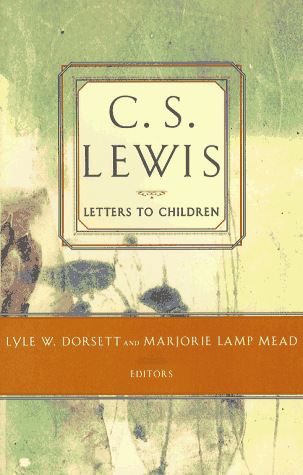 C.S. Lewis Letters to Children