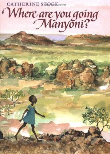 Where Are You Going, Manyoni?