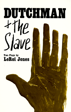 Dutchman & the Slave