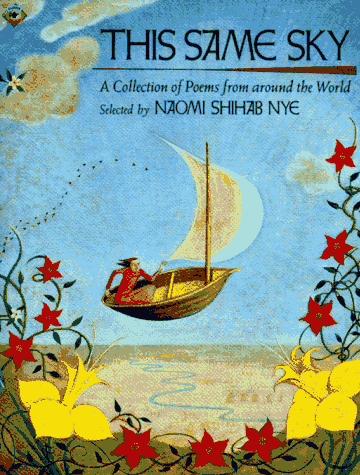 This Same Sky: A Collection of Poems From Around the World