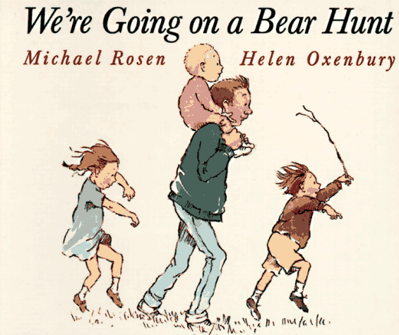 We're Going On A Bear Hunt
