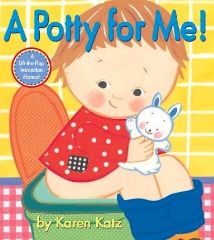 A Potty for Me!: A Lift-The-Flap Instruction Manual