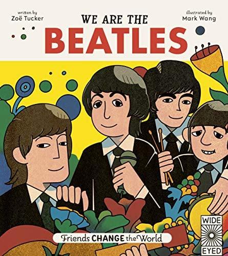 We are the Beatles (Friends Change the World)