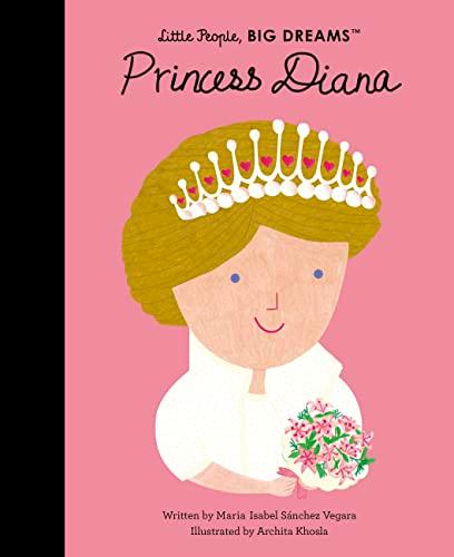 Princess Diana (Little People, Big Dreams)