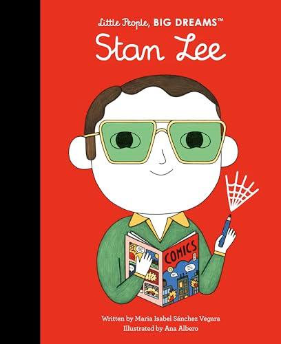 Stan Lee (Little People, Big Dreams)