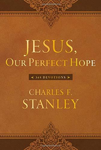 Jesus, Our Perfect Hope: 365 Devotions