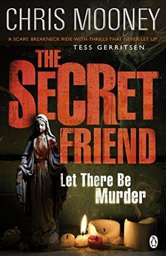 The Secret Friend (The Darby McCormick Series, Bk. 2)