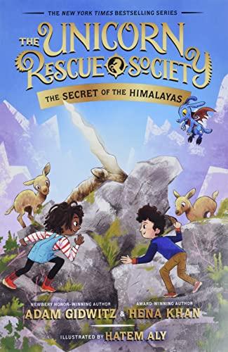 The Secret of the Himalayas (The Unicorn Rescue Society, Bk. 6)