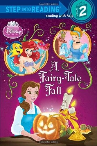 A Fairy-Tale Fall (Disney Princess) (Step into Reading, Lvl. 2)