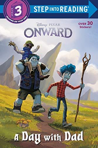 A Day With Dad (Disney/Pixar Onward, Step Into Reading Step 3)