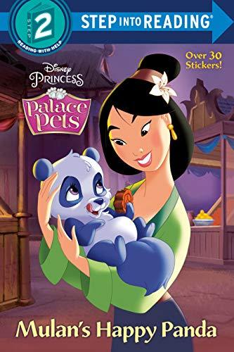 Mulan's Happy Panda (Disney Princess: Palace Pets, Step Into Reading, Step 2)