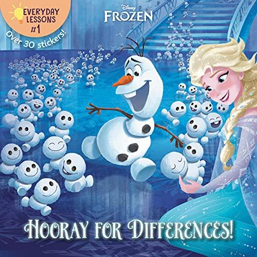 Hooray for Differences! (Disney Frozen, Everday Lessons #1)