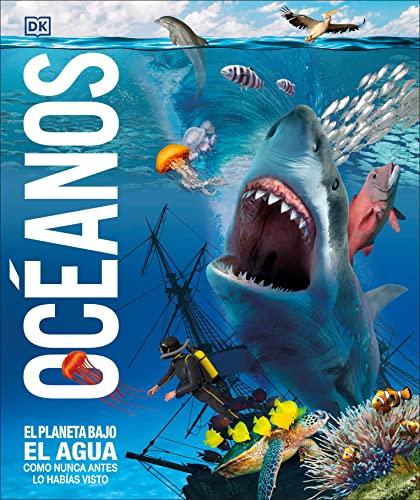 Oceanos: El Planeta Bajo el Agua Como Nunca Antes lo Habias Visto