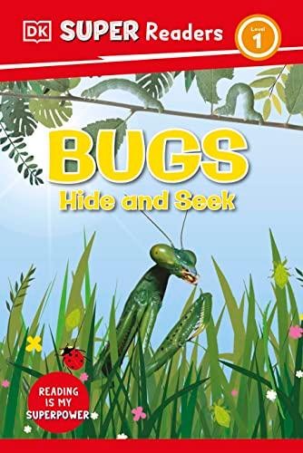 Bugs Hide and Seek (DK Super Reader, Level 1)