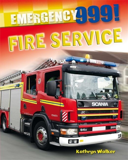 Fire Service (Emergency 999! Bk. 2)