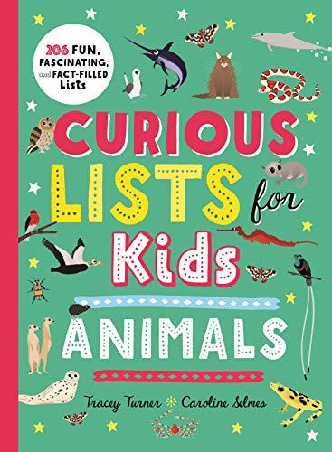 Animals: Curious Lists for Kids