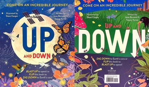 Up and Down: Blast Up to Space or Flip This Book to Dig Down to the Earth's Core!