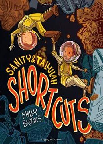 Shortcuts (Sanity & Tallulah, Bk. 3)