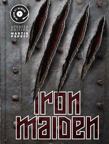 Iron Maiden: Album by Album (Updated Edition)