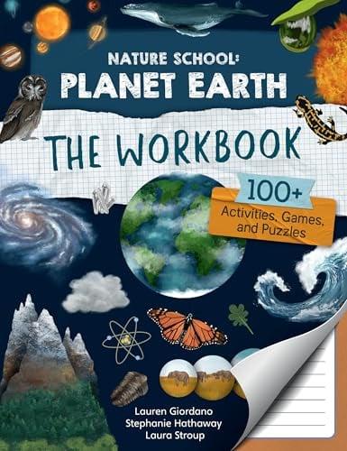 Planet Earth: The Workbook (Nature School, Bk. 4)