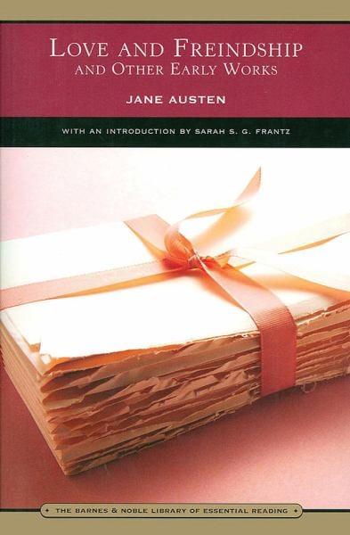 Love and Freindship and Other Early Works (Barnes & Noble Library of Essential Reading)