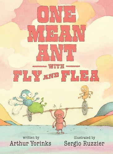One Mean Ant With Fly and Flea