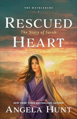Rescued Heart (The Matriarchs, Bk. 1)