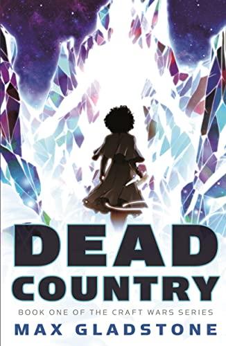Dead Country (The Craft Wars, Bk. 1)