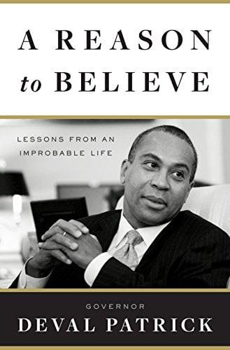 A Reason to Believe: Lessons from  an Improbable Life