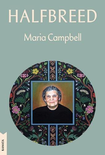 Halfbreed (Kanata Classics Edition)