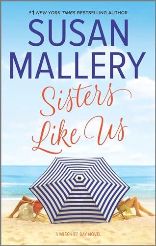 Sisters Like Us (Mischief Bay, Bk. 4)