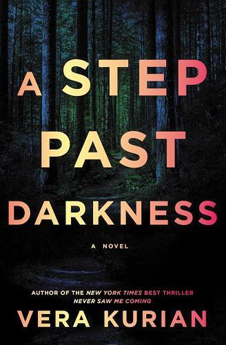 A Step Past Darkness