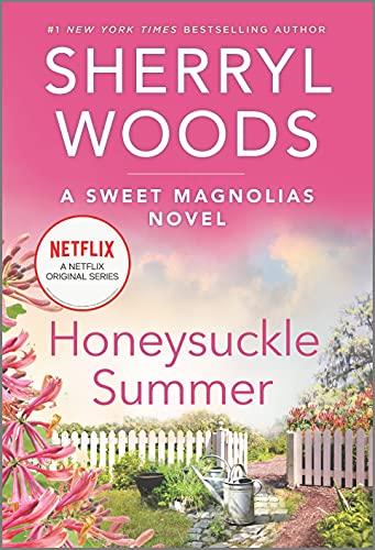 Honeysuckle Summer (Sweet Magnolias, Bk. 7)