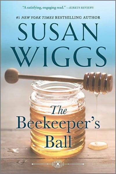 The Beekeeper's Ball (The Bella Vista Chronicles, Bk. 2)