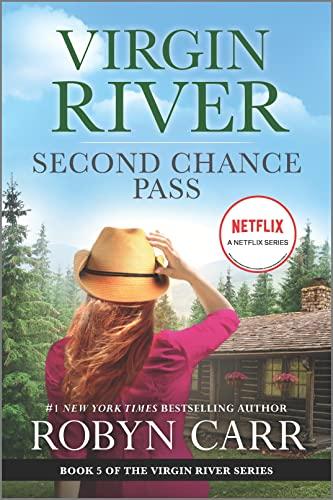 Second Chance Pass (Virgin River, Bk. 5)