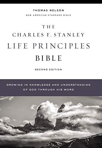 NASB, Charles F. Stanley Life Principles Bible (Second Edition, 5472 - Hardcover)