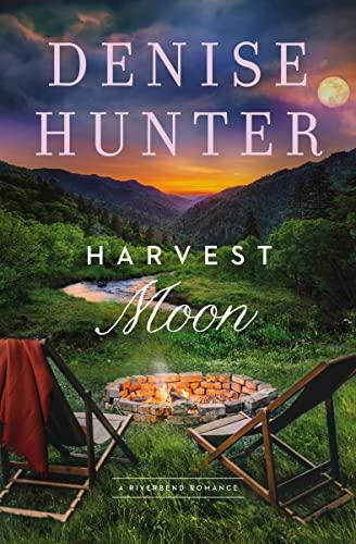 Harvest Moon (A Riverbend Romance, Bk. 3)