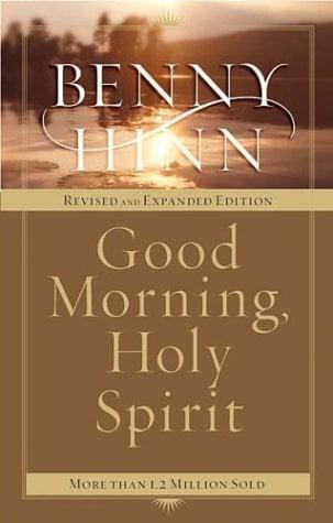 Good Morning, Holy Spirit (Revised and Expanded)
