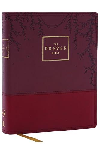 NKJV The Prayer Bible (3763BRG, Burgundy Leathersoft)