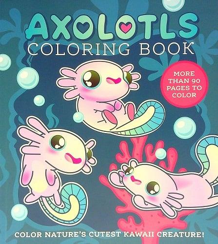 Axolotls Coloring Book