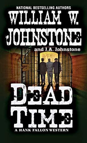 Dead Time (Hank Fallon Western, Bk. 3)