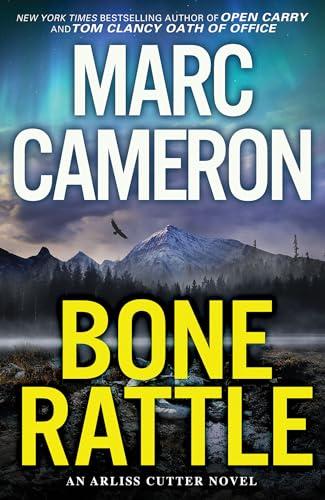 Bone Rattle (Arliss, Cutter, Bk. 3)