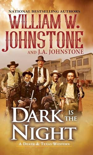 Dark Is the Night (Death & Texas Western, Bk. 2)