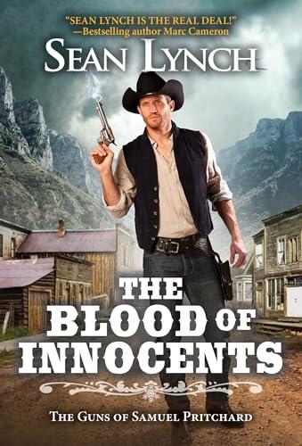 The Blood of Innocents (The Guns of Samuel Pritchard, Bk. 3)