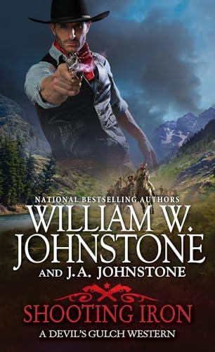 Shooting Iron (A Devil's Gulch Western, Bk. 2)