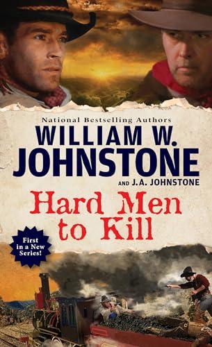 Hard Men to Kill (Bk. 1)