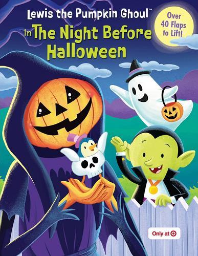 The Night Before Halloween  (Lewis the Pumpkin Ghoul) (Target Edition)